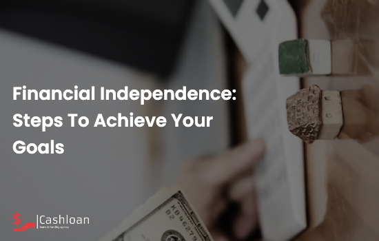 Financial-independence:-Steps-to-achieve-your-goals-19