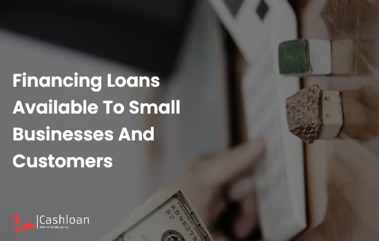 Financing-loans-available-to-small-businesses-and-customers-1