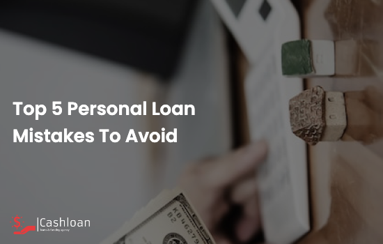 Top-5-Personal-Loan-Mistakes-to-Avoid-27