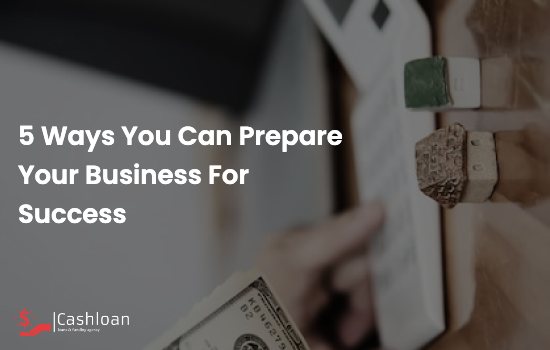 5-Ways-you-can-prepare-your-business-for-success-2