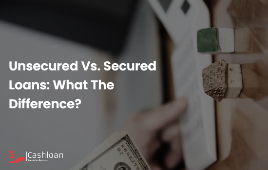 Unsecured-vs.-Secured-Loans:-What-the-Difference-46