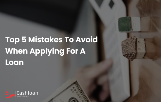 Top-5-Mistakes-to-Avoid-When-Applying-for-a-Loan-56