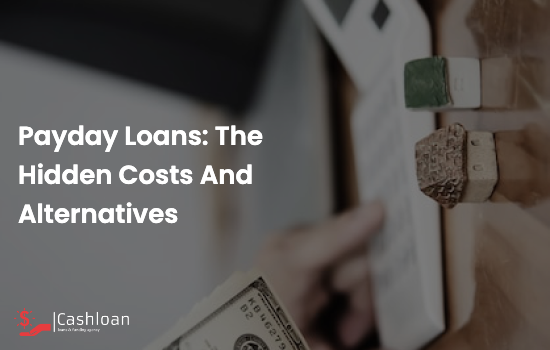 Payday-Loans:-The-Hidden-Costs-and-Alternatives-57