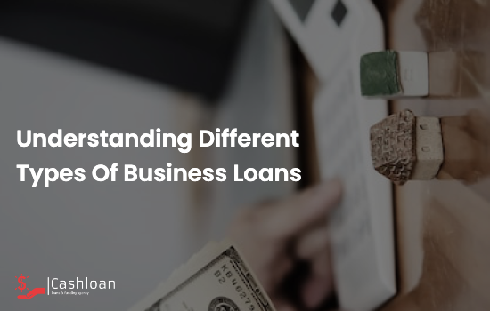 Understanding-different-types-of-business-loans-6